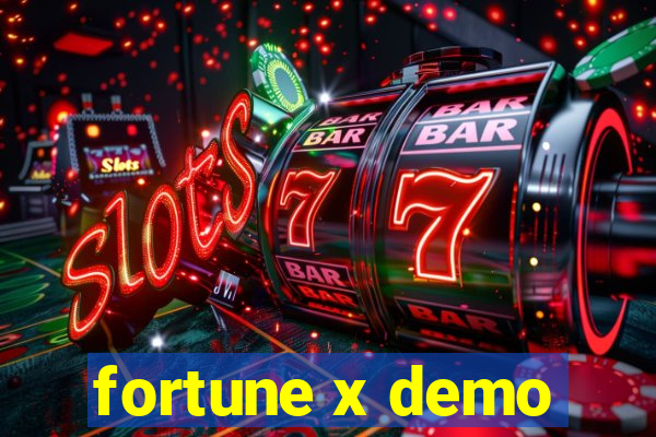 fortune x demo